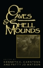Of Caves and Shell Mounds - eBook