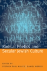 Radical Poetics and Secular Jewish Culture - eBook