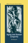 Aging and Human Longevity - Book