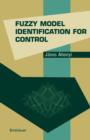Fuzzy Model Identification for Control - Book