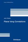 Planar Ising Correlations - eBook