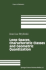 Loop Spaces, Characteristic Classes and Geometric Quantization - eBook