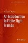 An Introduction to Finite Tight Frames - Book