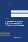 A Geometric Approach to Thermomechanics of Dissipating Continua - eBook
