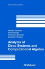 Analysis of Dirac Systems and Computational Algebra - eBook