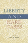 Liberty and Hard Cases - Book