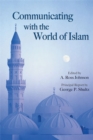 Communicating with the World of Islam - eBook