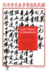 Last Chance in Manchuria : The Diary of Chang Kai-ngau - Book