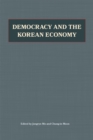 Democracy and the Korean Economy : Dynamic Relations - Book