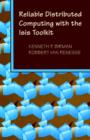 Reliable Distributed Computing with the Isis Toolkit - Book