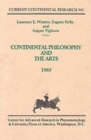Continental Philosophy and the Arts : Current Continental Research - Book
