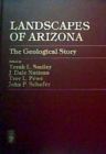 Landscapes of Arizona : The Geological Story - Book