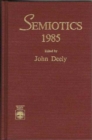 Semiotics 1985 - Book