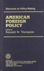 Discourse on Policy-Making : American Foreign Policy - Book