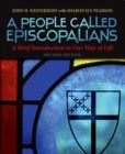 A People Called Episcopalians Revised Edition : A Brief Introduction to Our Way of Life - Book