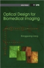 Optical Design for Biomedical Imaging - Book
