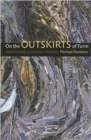 On the Outskirts of Form - Book