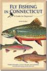Fly Fishing in Connecticut - Book