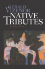 Native Tributes : Historical Novel - Book