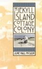 The Jekyll Island Cottage Colony - Book