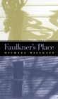 Faulkner's Place - Book