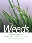 Weeds of the Midwestern United States and Central Canada - Book