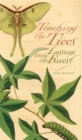 Teaching the Trees : Lessons from the Forest - eBook