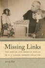 Missing Links : The African and American Worlds of R. L. Garner, Primate Collector - eBook