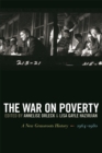 The War on Poverty : A New Grassroots History, 1964-1980 - eBook