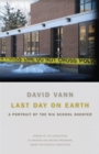 Last Day on Earth : A Portrait of the NIU School Shooter - eBook