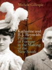 Katharine and R. J. Reynolds : Partners of Fortune in the Making of the New South - eBook