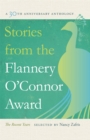 Stories from the Flannery O'Connor Award : A 30th Anniversary Anthology: The Recent Years - eBook