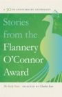 Stories from the Flannery O'Connor Award : A 30th Anniversary Anthology: The Early Years - eBook
