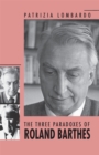 The Three Paradoxes of Roland Barthes - eBook