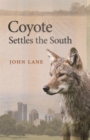 Coyote Settles the South - eBook