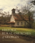 Historic Rural Churches of Georgia - Book