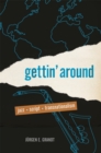 Gettin' Around : Jazz, Script, Transnationalism - eBook