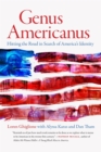 Genus Americanus : Hitting the Road in Search of America's Identity - eBook