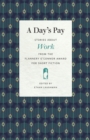 A Day’s Pay : Stories about Work from the Flannery O'Connor Award for Short Fiction - eBook