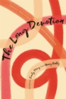 The Long Devotion : Poets Writing Motherhood - Book