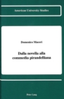 Dalla Novella Alla Commedia Pirandelliana - Book
