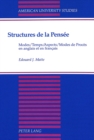 Structures de la Pensee : Modes / Temps / Aspects / Modes de Proces en Anglais et en Francais - Book