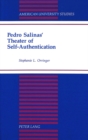 Pedro Salinas' Theater of Self-Authentication - Book