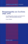 Ibargueengoitia En Excelsior, 1968-1976 : UNA Bibliografia Anotada Con Introduccion Critica y Citas Memorables Del Autor - Book