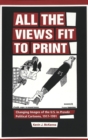 All the Views Fit to Print : Changing Images of the U.S. in Pravda Political Cartoons, 1917-1991 - Book