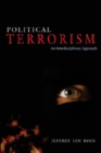 Political Terrorism : An Interdisciplinary Approach - Book