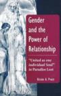 Gender and the Power of Relationship : "United as one individual Soul" in Paradise Lost - Book