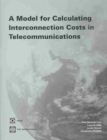 A Model for Calculating Interconnection Costs in Telecommunications - Book