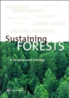 Sustaining Forests : A Development Strategy - Book