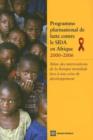 Programme plurinational de lutte contre le SIDA en Afrique 2000-2006 : Bilan des interventions de la Banque mondiale face a une crise de developpement - Book